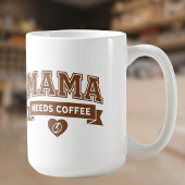 Mug MAMA Needs Coffee Brown White Heart Coffee Bean