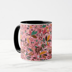 Mug Mama’s Morning Mojo Pink Floral Garden