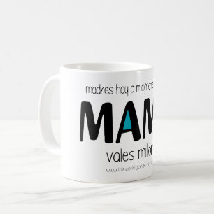 Mug Mama vales millones