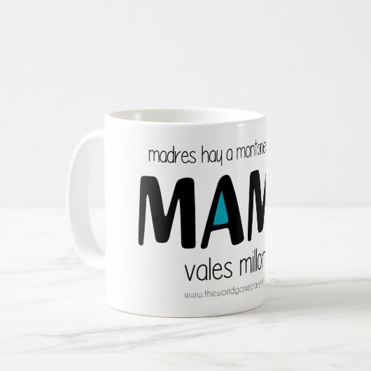 Mug Mama vales millones (Devant gauche)