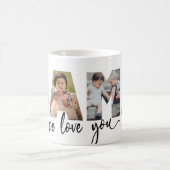Mug Mama We Love You Photo Collage (Centre)