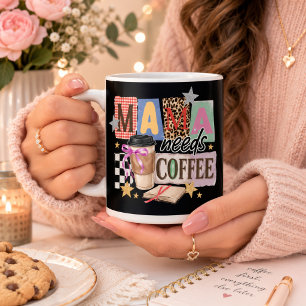 Mug Maman a besoin de café appréciation pour maman