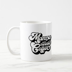 Mug maman a besoin de café le matin