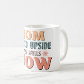 Mug Maman a retourné les sorts Wow (Devant droit)