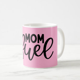 Mug Maman carburant rose drôle moderne