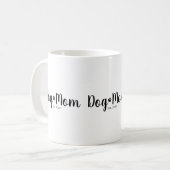 Mug Maman Chien Établi Script Noir (Devant gauche)