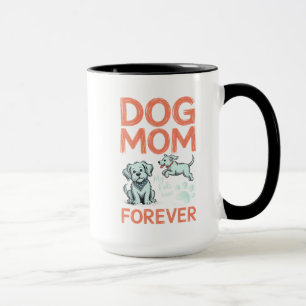 Mug Maman Chien Pour Toujours Design De Chiot Mignon