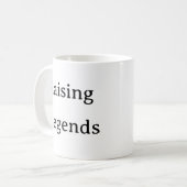Mug Maman cool - Raising Legends Bold Coffee Cup (Devant gauche)