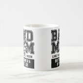 Mug Maman de groupe comme une maman normale mais plus (Centre)