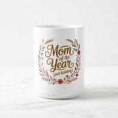 Mug Maman de l'année (juste pour rire) (Centre)