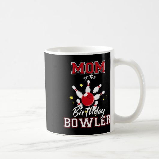 Mug Maman De L'Anniversaire Bowler Anniversaire Bowlin (Droite)