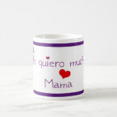 Mug MAMAN de mucho de quiero de Te (Centre)