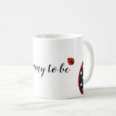 Mug Maman doit être coccinelle avec silhouette enceint (Devant droit)