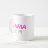Mug Maman doit être grosse (Devant gauche)