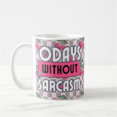 Mug Maman drôle 0 jours sans sarcasme (Gauche)