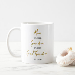 Mug Maman Est. à Grand-mère Est. à Great Grand-mèr