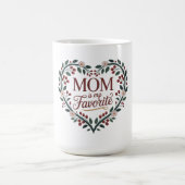 Mug Maman est ma préférée (Centre)