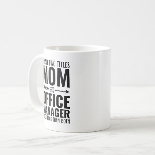 Mug Maman Et Gestionnaire De Bureau Drôle (Devant gauche)