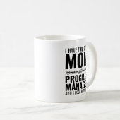 Mug Maman Et Gestionnaire De Programme Drôle (Devant droit)