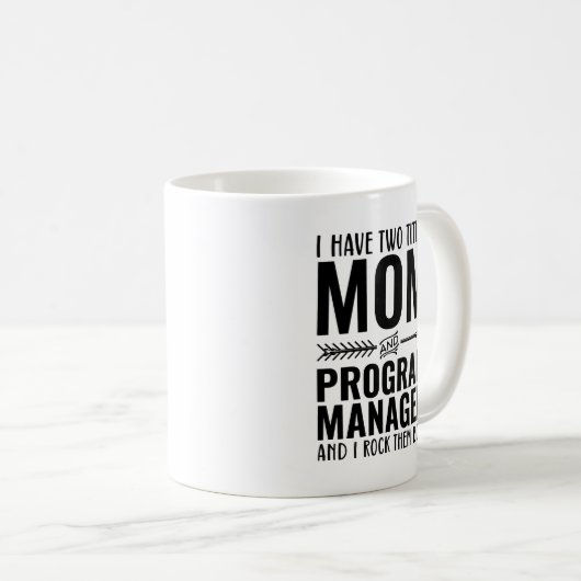 Mug Maman Et Gestionnaire De Programme Drôle (Devant droit)