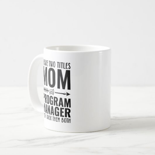 Mug Maman Et Gestionnaire De Programme Drôle (Devant gauche)