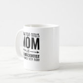 Mug Maman Et Neuroscientifique Drôle Scientifique Médi (Devant gauche)