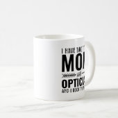 Mug Maman Et Opticien Drôle (Devant droit)
