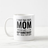 Mug Maman Et Optométriste Drôle (Gauche)