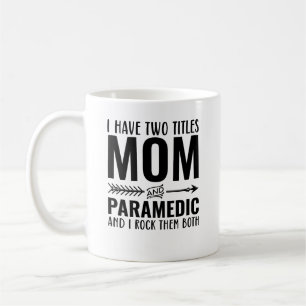 Mug Maman Et Paramedic Drôle