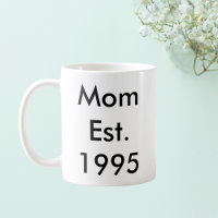 Maman Etablie Année Personnalisée