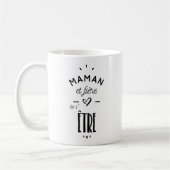 Mug Maman fière de l'être (Gauche)