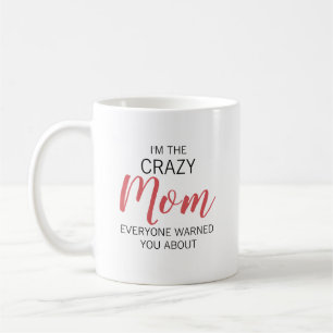 Mug Maman Folle Nom Personnalisé