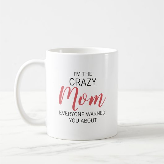 Mug Maman Folle Nom Personnalisé (Gauche)