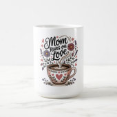Mug Maman fonctionne à l'amour (Centre)