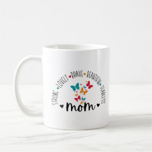 Mug Maman forte Lovely Brave Beautiful Fearless