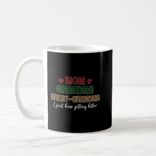 Mug Maman Grand-mère Grand-grand-mère Je Continue À Pa (Gauche)