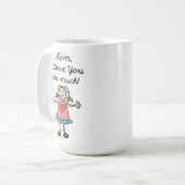 Mug Maman Je T'Aime Tant (Devant gauche)