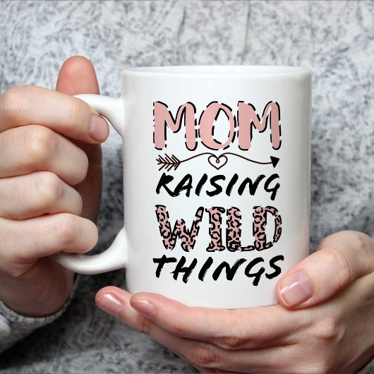 Mug Maman lever des choses sauvages Citer Empreinte de