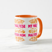 Mug Maman Maltaise folle (Devant droit)