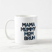 Mug Maman maman Bruh (Gauche)