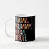 Mug Maman Maman Bruh Funny Fête Des Mères Pour Maman (Gauche)