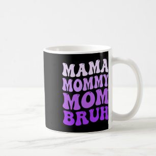 Mug Maman Maman Maman Maman Bruh Fête des Mères 2025 S