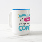 Mug Maman Mignon avec Message de Recharge de Café (Devant gauche)