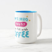 Mug Maman Mignon avec Message de Recharge de Café (Devant droit)