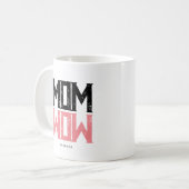Mug Maman moderne WOW Life (Devant gauche)