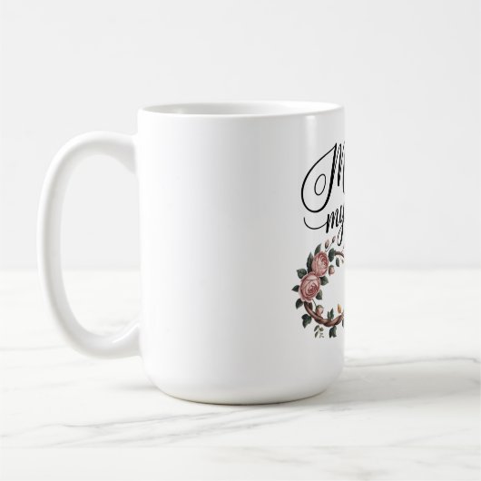 Mug Maman, mon éternité (Gauche)