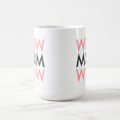 Mug Maman | Mother's Day Name Modern Pink Super Cute (Centre)