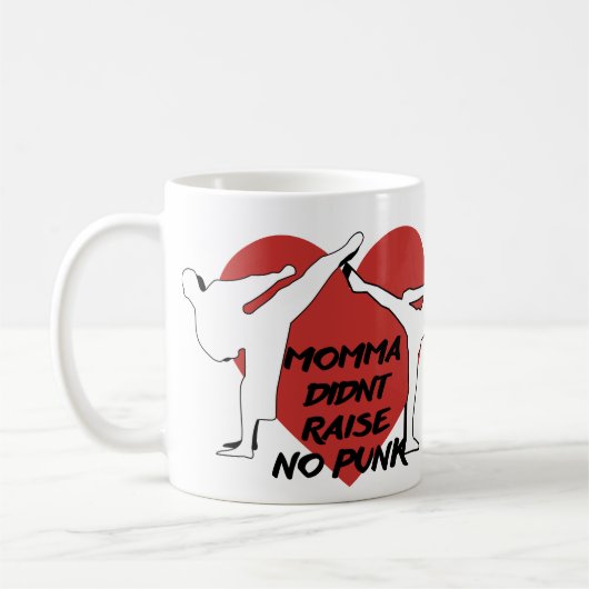 Mug Maman n'a pas élevé de punk (Gauche)