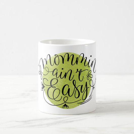 Mug Maman n'est pas facile Vert Aquarelle (Centre)
