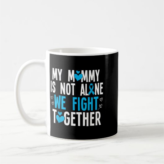 Mug Maman n'est pas seule, luttons ensemble pour la se (Gauche)